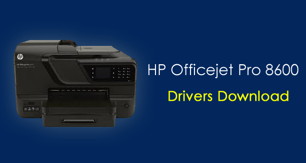 hp officejet pro 8600 driver updates